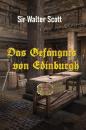 Скачать Das Gefängnis von Edinburgh - Walter Scott