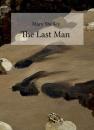 Скачать The Last Man - Mary Shelley