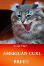 Скачать American Curl Breed - Alina Frey