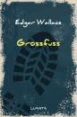 Скачать Grossfuss - Edgar Wallace