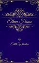 Скачать Edith Wharton: Ethan Frome (English Edition) - Edith Wharton
