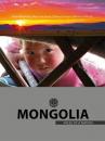 Скачать Mongolia – Faces of a Nation - Frank Riedinger