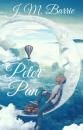 Скачать J. M. Barrie: Peter Pan (English Edition) - J. M. Barrie
