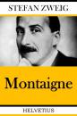 Скачать Montaigne - Stefan Zweig