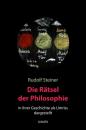 Скачать Die Rätsel der Philosophie in ihrer Geschichte als Umriss dargestellt - Rudolf Steiner