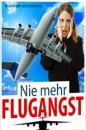 Скачать Nie mehr Flugangst - Günther Staszewski