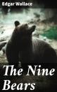 Скачать The Nine Bears - Edgar Wallace