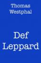Скачать Def Leppard - Thomas Westphal