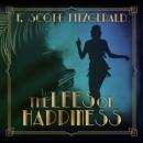 Скачать The Lees of Happiness - Tales of the Jazz Age, Book 9 (Unabridged) - F. Scott Fitzgerald