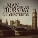 Скачать The Man Who Was Thursday (Unabridged) - G. K. Chesteron