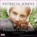 Скачать The Preacher's Daughter - The Infamous Amish, Book 2 (Unabridged) - Patricia Johns