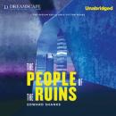 Скачать The People of the Ruins (Unabridged) - Edward Sparks