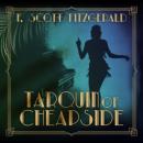 Скачать Tarquin of Cheapside - Tales of the Jazz Age, Book 7 (Unabridged) - F. Scott Fitzgerald