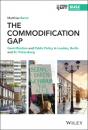 Скачать The Commodification Gap - Matthias Bernt