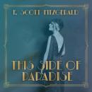 Скачать This Side of Paradise (Unabridged) - F. Scott Fitzgerald