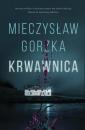 Скачать Krwawnica - Mieczysław Gorzka