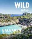 Скачать Wild Guide Balearen - Anna Deacon