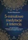 Скачать 5-minutowe medytacje z intencją - Anusha Wijeyakumar