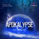 Скачать Die Ankunft - Apokalypse, Band 2 (ungekürzt) - Kolja S. Nyberg