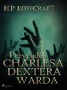 Скачать Przypadek Charlesa Dextera Warda - H. P. Lovecraft