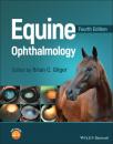Скачать Equine Ophthalmology - Группа авторов