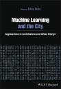 Скачать Machine Learning and the City - Группа авторов