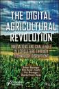 Скачать The Digital Agricultural Revolution - Группа авторов