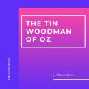 Скачать The Tin Woodman of Oz (Unabridged) - L. Frank Baum