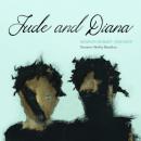 Скачать Jude and Diana (Unabridged) - Sharon Robart-Johnson