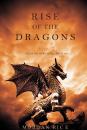 Скачать Rise of the Dragons - Morgan Rice