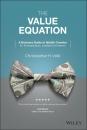 Скачать The Value Equation - Christopher H. Volk