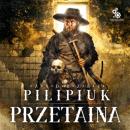 Скачать Przetaina - Andrzej Pilipiuk