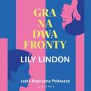Скачать GRA NA DWA FRONTY - Lily Lindon