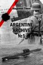 Скачать Argentine Archive №1 - Магомет Тимов