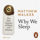 Скачать Why We Sleep - Matthew Walker