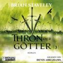 Скачать Thron der Götter - Die Thron Trilogie 3 (Ungekürzt) - Brian  Staveley