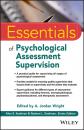 Скачать Essentials of Psychological Assessment Supervision - Группа авторов