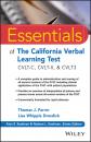 Скачать Essentials of the California Verbal Learning Test - Thomas J. Farrer