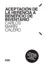 Скачать Aceptación de la herencia a beneficio de inventario - Carlos Marín Calero