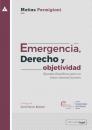 Скачать Emergencia, Derecho y objetividad - Matías Parmigiani