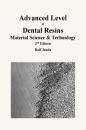 Скачать Advanced Level of Dental Resins - Material Science & Technology - Ralf Janda