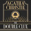 Скачать Hercule Poirot, The Double Clue (Unabridged) - Agatha Christie