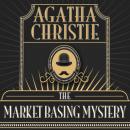 Скачать Hercule Poirot, The Market Basing Mystery (Unabridged) - Agatha Christie