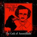 Скачать Select Stories of Edgar Allan Poe, The Cask of Amontillado (Unabridged) - Edgar Allan Poe