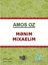 Скачать Mənim Mixaelim - Амос Оз