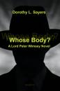 Скачать Whose Body? A Lord Peter Wimsey Novel - Дороти Ли Сэйерс