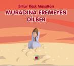 Скачать Muradına Eremeyen Dilber - Billur Köşk Masalları - Неизвестный автор