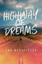Скачать Highway of Dreams - Ewa Maciejczuk