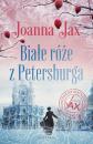 Скачать Białe róże z Petersburga - Joanna Jax