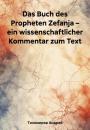 Скачать Das Buch des Propheten Zefanja – ein wissenschaftlicher Kommentar zum Text - Андрей Тихомиров